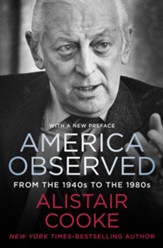 America Observed: From the 1940s to the 1980s - eBook