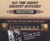 Old Time Radio's Greatest Mysteries Collection, Volume 1 -12 Half-Hour Original Radio Broadcasts (OTR) on CD