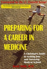 Preparing for a Career in Medicine