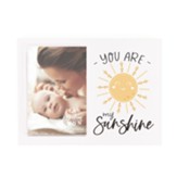 You Are My Sunshine Magnetic Photo Frame