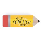 Best Teacher Ever Pencil Shape Art