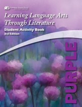 Learning Language Arts Through Literature Student Activity Book: The Purple Book (Grade 5; 3rd Edition)