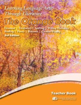 Learning Language Arts Through Literature, Grade 4, Orange  Teacher's Edition (3rd Edition)