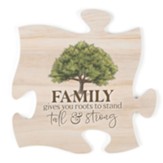 Family Gives You Roots To Stand Tall and Strong Puzzle Piece Art