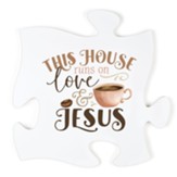 This House Runs On Love And Jesus Puzzle Piece Art