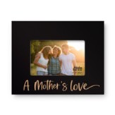 A Mother's Love Photo Frame