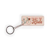 Enjoy the Ride Keychain