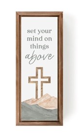 Set Your Mind On Things Above Framed Tabletop Art