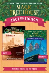 Magic Tree House Fact & Fiction: Titanic / Combined volume - eBook