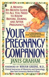 Your Pregnancy Companion: A Month-By-Month Guide