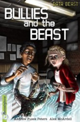 Freestylers Data Beast: Bullies and the Beast / Digital original - eBook