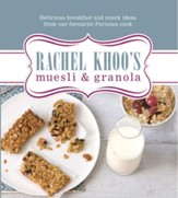 Rachel Khoo's Muesli and Granola / Digital original - eBook