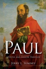 Paul: Apostle and Fellow Traveler - eBook
