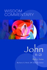 John 11-21: Wisdom Commentary