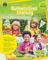 Summertime Learning: Prepare Your  Child for Pre-Kindergarten (2nd Edition)