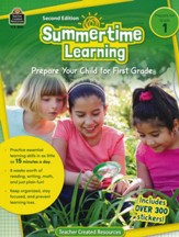 Summertime Learning: Prepare Your  Child for First Grade (2nd Edition)