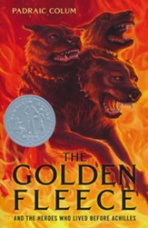 The Golden Fleece: And the Heroes  Who Lived Before Achilles