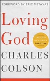 Loving God: The Cost of Being a Christian  Unabridged Audiobook on CD