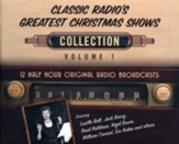 Classic Radio's Greatest Christmas Shows Collection, Volume 1 - 12 Original Radio Broadcasts (OTR) on CD