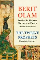 Berit Olam: The Twelve Prophets: Volume 1: Hosea, Joel, Amos, Obadiah, Jonah