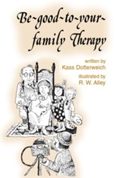 Be-good-to-your-family Therapy / Digital original - eBook