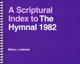 A Scriptural Index to the Hymnal 1982