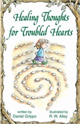 Healing Thoughts for Troubled Hearts / Digital original - eBook