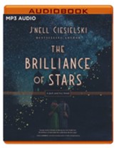 The Brilliance of Stars Unabridged Audiobook on CD
