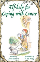 Elf-help for Coping with Cancer / Digital original - eBook
