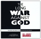 The Long War against God: The History and Impact of the Creation/Evolution Conflict, Unabridged Audiobook on CD