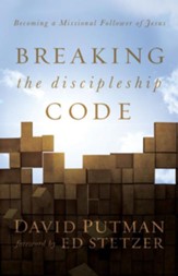 Breaking the Discipleship Code: Becoming a Missional Follower of Jesus - eBook