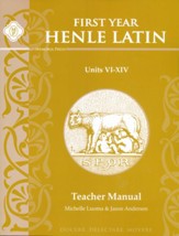 First Year Henle Latin I Teacher  Manual Units VI-XIV