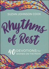 Rhythms of Rest: 40 Devotions for Women On The Move