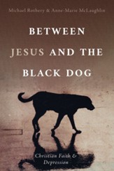 Between Jesus and the Black Dog