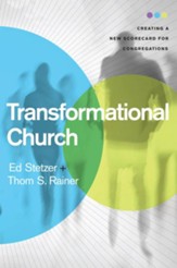 Transformational Church: Creating a New Scorecard for Congregations - eBook