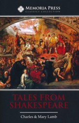 Tales from Shakespeare (Memoria  Press Edition)