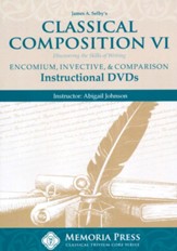 Classical Composition VI: Encomium, Invective, & Comparison Instructional DVDs