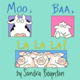 Moo, Baa, LA LA LA!