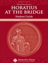 Horatius at the Bridge Student Guide (2nd Edition)