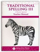 Traditional Spelling 3 Teacher Manual