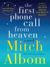 The First Phone Call From Heaven: A Novel - eBook