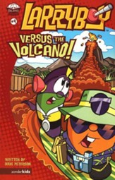 Larryboy Versus the Volcano, Larryboy Books #9