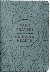 Daily Prayers for Grieving Hearts
