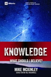 Knowledge-What Should I Believe?