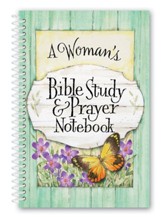 A Woman's Bible Study and Prayer Notebook