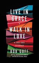 Live in Grace, Walk in Love: A 365-Day Devotional, Unabridged Audiobook on CD