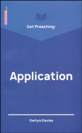 Get Preaching: Application