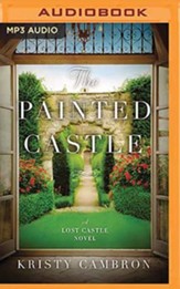 The Painted Castle, Unabridged Audiobook on MP3-CD