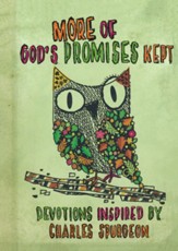More of God?s Promises Kept: Devotions Inspired by Charles Spurgeon