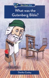 What Was the Gutenberg Bible?